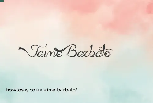 Jaime Barbato