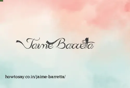 Jaime Barretta