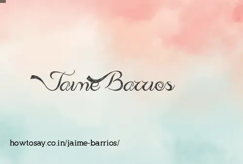 Jaime Barrios