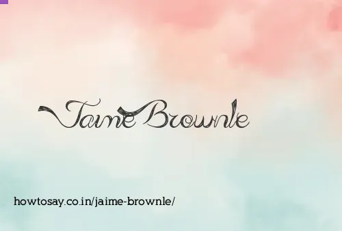 Jaime Brownle