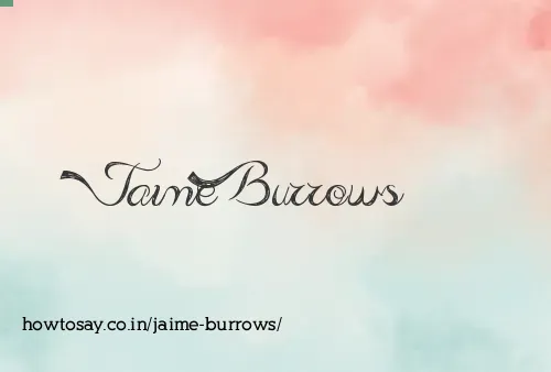 Jaime Burrows