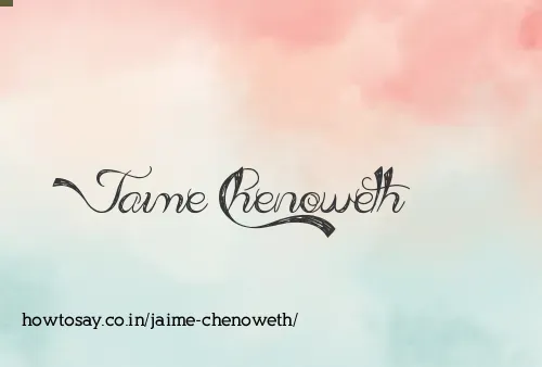 Jaime Chenoweth