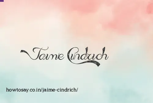 Jaime Cindrich