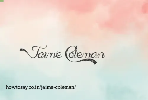 Jaime Coleman