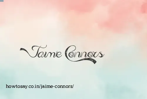Jaime Connors