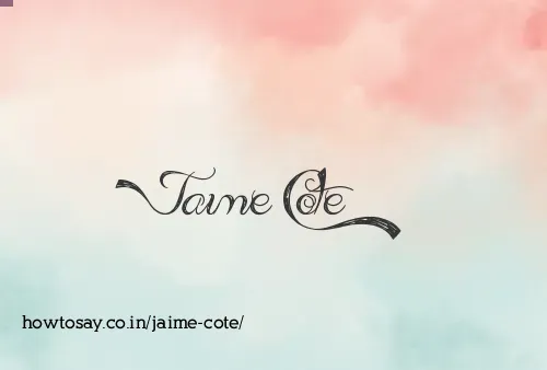 Jaime Cote