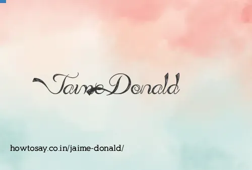 Jaime Donald