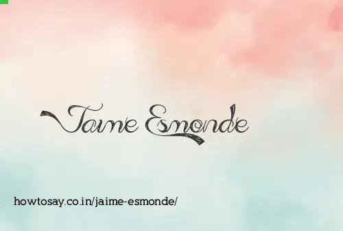 Jaime Esmonde