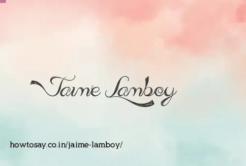 Jaime Lamboy