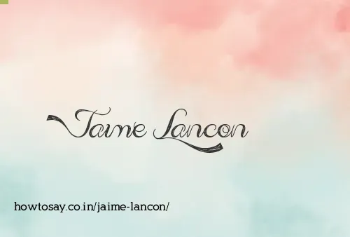 Jaime Lancon