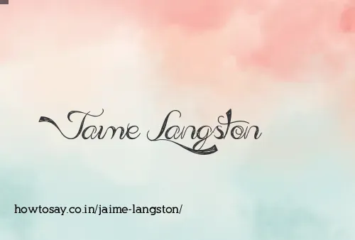Jaime Langston