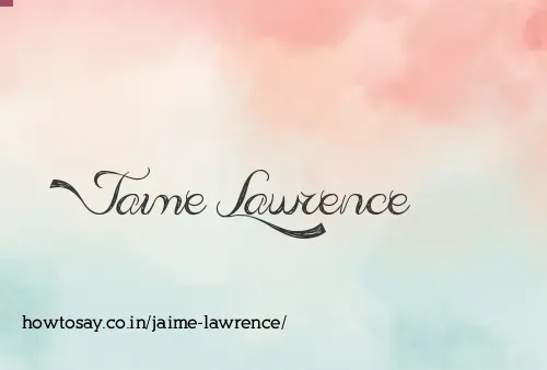 Jaime Lawrence