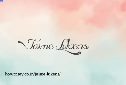 Jaime Lukens
