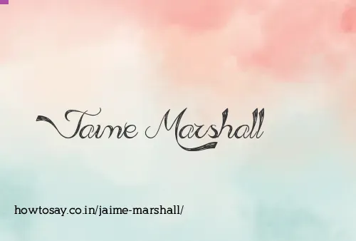 Jaime Marshall