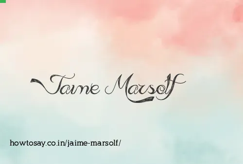 Jaime Marsolf