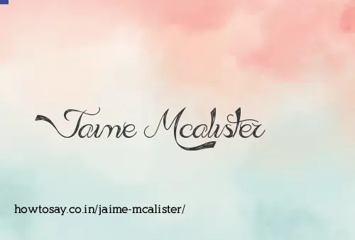 Jaime Mcalister