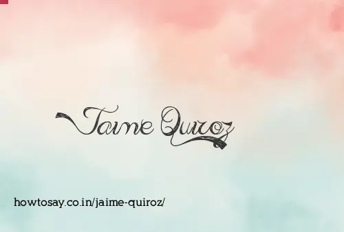 Jaime Quiroz