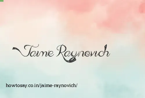 Jaime Raynovich