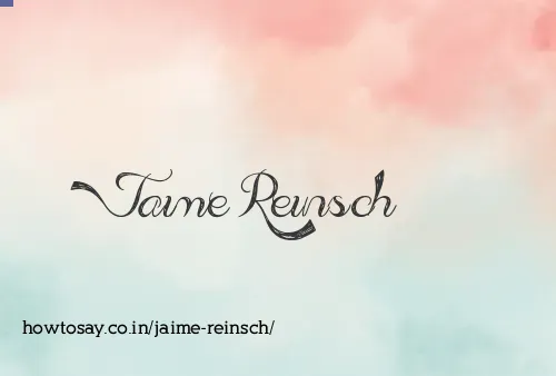 Jaime Reinsch