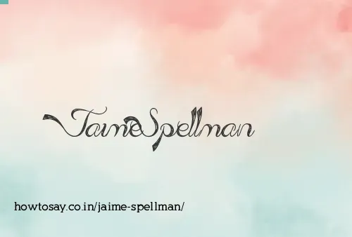 Jaime Spellman