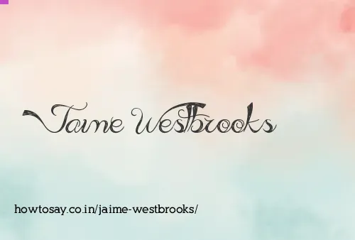 Jaime Westbrooks