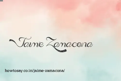 Jaime Zamacona