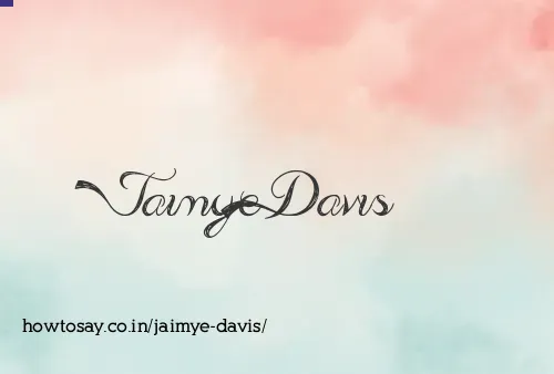 Jaimye Davis