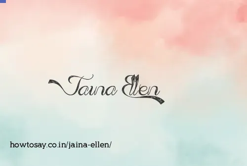 Jaina Ellen