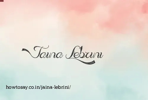Jaina Lebrini