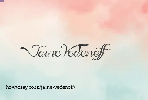 Jaine Vedenoff