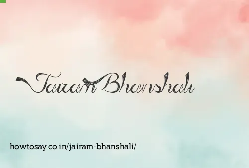 Jairam Bhanshali