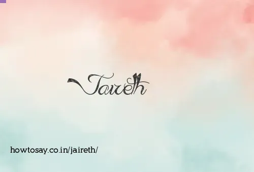 Jaireth
