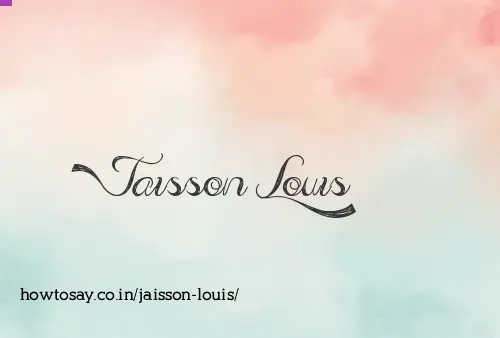 Jaisson Louis