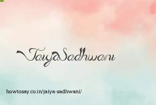 Jaiya Sadhwani