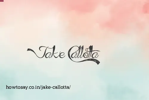 Jake Callotta