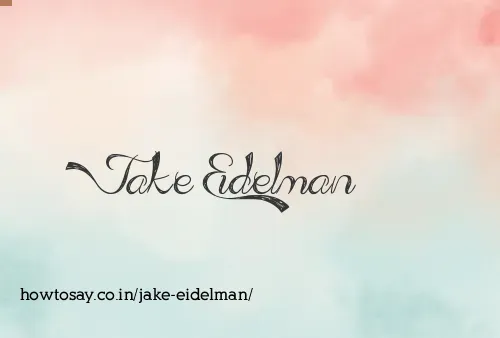 Jake Eidelman