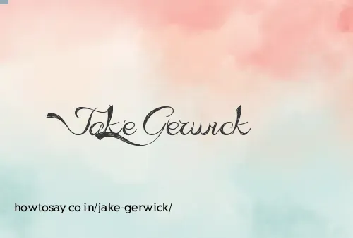 Jake Gerwick