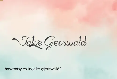Jake Gjerswald