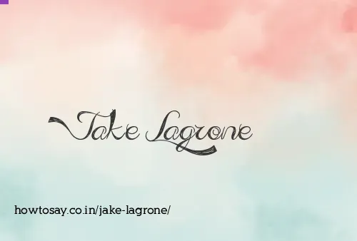 Jake Lagrone