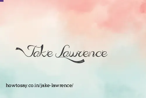 Jake Lawrence