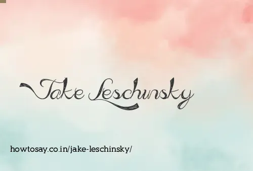 Jake Leschinsky