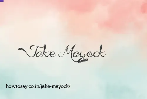 Jake Mayock