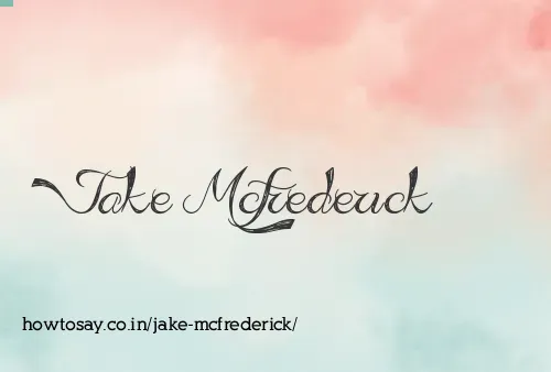 Jake Mcfrederick