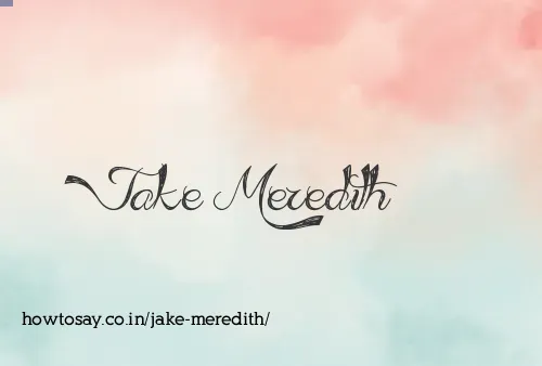 Jake Meredith