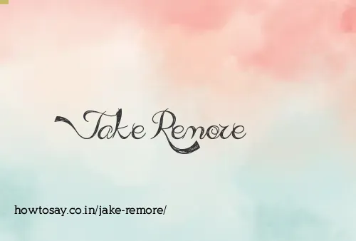 Jake Remore