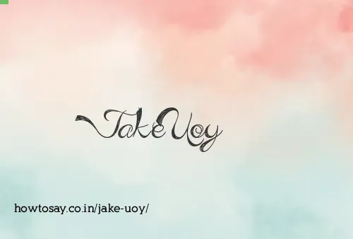 Jake Uoy