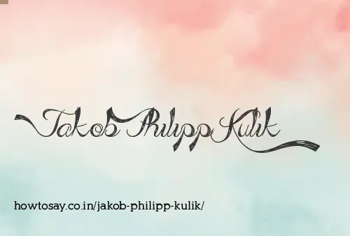 Jakob Philipp Kulik