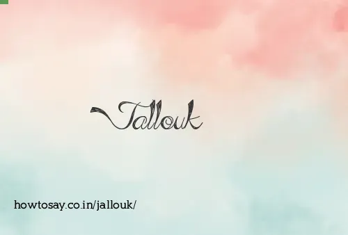 Jallouk