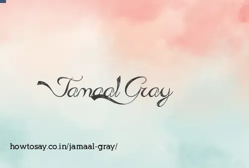 Jamaal Gray