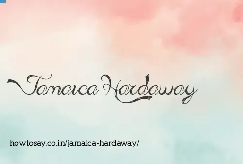 Jamaica Hardaway